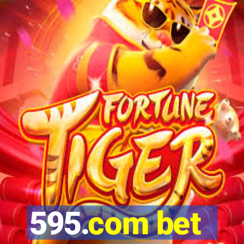 595.com bet